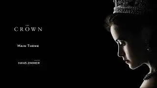 The Crown Main Theme - (Cover) Hans Zimmer