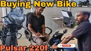 Buying New Bike - Bajaj Pulsar 220f | 2025 Model |