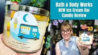 Bath & Body Works NEW Ice Cream Bar Candle Review
