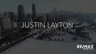 Realtor&reg; Justin Layton REMAX River City #902, 11969 JASPER AVE NW LUXURY DOWNTOWN CONDO FOR SALE.