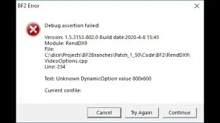 How to fix Battlefield 2 Debug Assertion Error (Black Screen)
