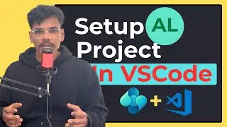 [Zero To Hero]: Setup AL project in Visual Studio Code Class #3