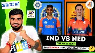 IND vs NED Dream11 Prediction| IND vs NED Today Match Prediction| T20 World Cup Match 36