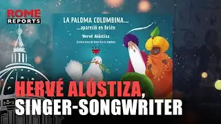 Herv&eacute; Al&uacute;stiza, singer-songwriter: &ldquo;It is a way of understanding the meaning of Christmas&rdquo;
