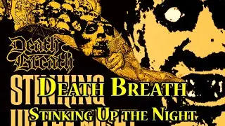 Death Breath - Stinking Up The Night (2006)