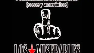11-Los Miserables-Politicamente Incorrectos (Politicamente Incorrectos 2013)