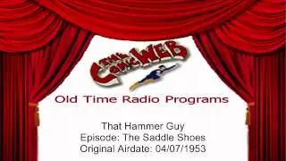 That Hammer Guy (Mike Hammer): The Saddle Shoes &ndash;  ComicWeb Old Time Radio