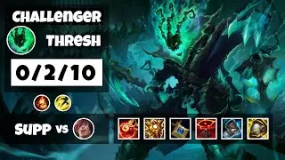 Thresh vs Sett EU Challenger SUPPORT (0/2/10) - v11.13