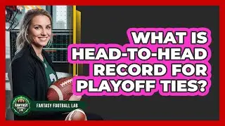 What Is Head-to-Head Record For Playoff Ties?