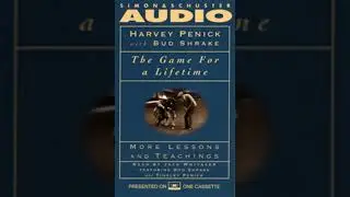 Game for a Lifetime: More Lessons and Teachings - Harvey Penick