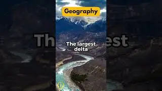 The largest delta by area