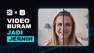 Cara Menjernihkan Video Menggunakan Aplikasi CapCut