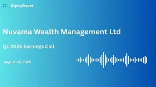 Nuvama Wealth Management Ltd Q1 FY2025-26 Earnings Conference Call