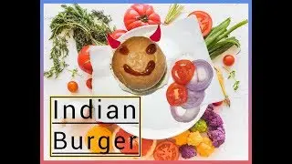 Indian Burger | How To Make Indian Burger At Home Easily