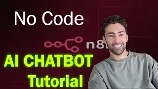 N8N Chatbot Creation Tutorial (step by step, NO CODE!)