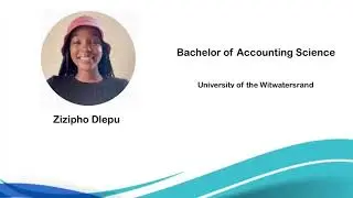 Zizipho Dlepu - Bachelor of Accounting Science (Wits)