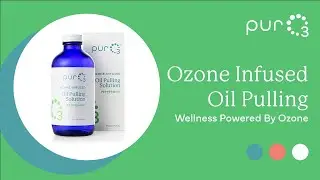 What Is Ozone Infused Oil Pulling? Everything You Should Know