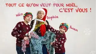 CHANSON 2 MILLIONS - TOUT CE QU'ON VEUT POUR NO&Euml;L, C'EST VOUS !!! (Clip officiel)