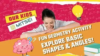 Fun Geometry Activity : Explore Basic Shapes & Angles!