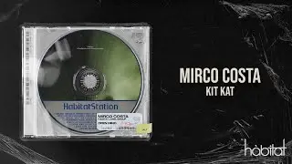 Mirco Costa - Kit Kat (Extended Mix)