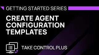 Create Agent Configuration Templates