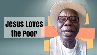 Jesus does not Hate Poor People