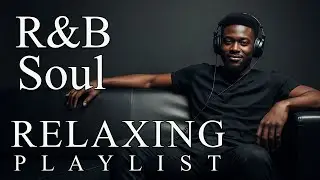 【R&B Soul】Soft R&B Soul Embrace – Warm Sounds for Love & Relaxation Romantic Soul Atmosphere for La