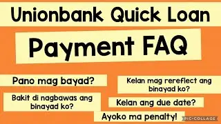 UNIONBANK QUICK LOAN PAYMENT FAQ