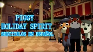 Piggy:Book 2 [Holiday Spirit] Subtitulado al español 