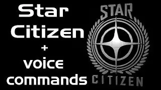 Star Citizen With Voice Commands - Arena Commander [1080p]