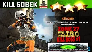 Campaign Zone 27 Cairo Kill Sobek Kill Boss #1 Sniper strike : special ops