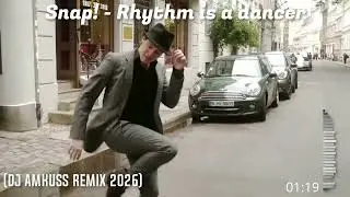 Snap! - Rhythm is a danncer (DJ AmiKuss Remix 2026) [Happy New Year💥 my friends]!