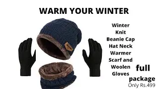 warm your winter Cap Hat Neck Warmer Scarf and Woolen Glove