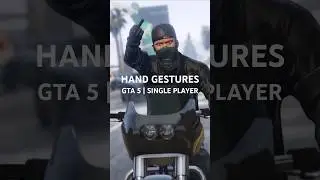 HAND GESTURES IN SINGLE PLAYER | GTA 5