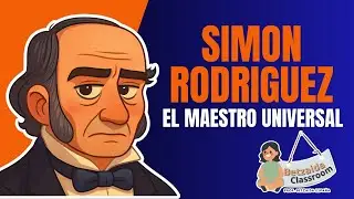 Simon Rodriguez | El Maestro Universal