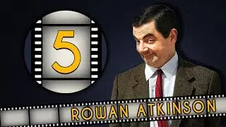 Top FIVE Rowan Atkinson Roles - Fanatic 5