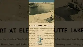 Few photos early truth or consequences or hot springs and elephant butte before the dam and after.