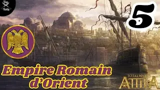 Let's Play - VOD 5 - FR -  Attila : Total War - La garde Var&egrave;gue carry l'Empire Romain d'Orient !