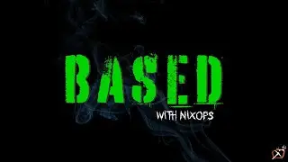 BASED with Nixops feat. Special Guest @geeknik