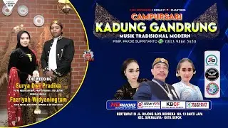 Live Campursari Kadung Gandrung | Pernikahan Surya Dwi Pradika & Fazriyah Widyaningrum - HD Audio