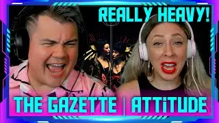 Americans Reaction to The Gazette - Attitude | THE WOLF HUNTERZ Jon and Dolly