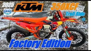 Мотоцикл KTM 350XCF Factory Edition Trail Ride 2025 года!