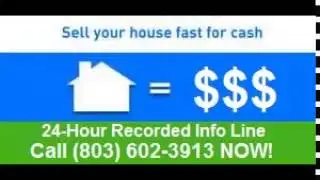 We Buy Houses Columbia SC | CALL 803-602-3913 | We Buy Houses Lexington SC | We Buy Houses Fast