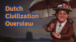 Civ 6 Leader Overviews: How to Play Wilhelmina