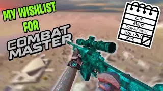 My Wishlist for Combat Master Season 2