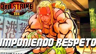 SIEMPRE LUCHANDO HASTA EL FINAL | Street Fighter III: Third Strike