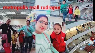 metropolis mall rudrapur