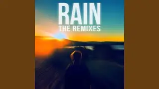 Rain (Didrick Remix)
