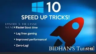 Speed Up Computer & Laptop Performance | Make Your Computer & laptop 100% Faster | BIDHAN'S Tutorial
