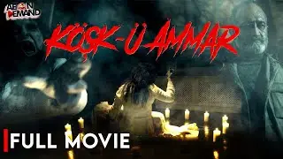 K&ouml;sk-&uuml; Ammar | Turkish Full Movie | Zafer Altun | Ebru Emre | Esra Erdemir | AEOD
